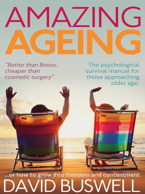 Title details for Amazing Ageing by David Buswell - Available